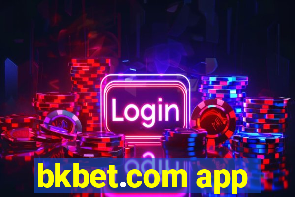 bkbet.com app